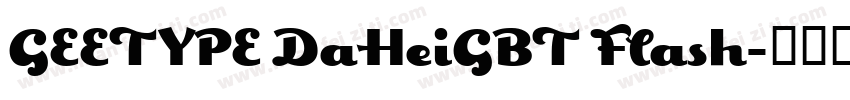 GEETYPE DaHeiGBT Flash字体转换